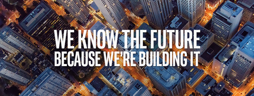 We know the future because we're building it.